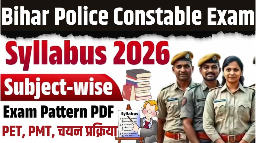 Bihar Police Constable Exam Pattern 2026